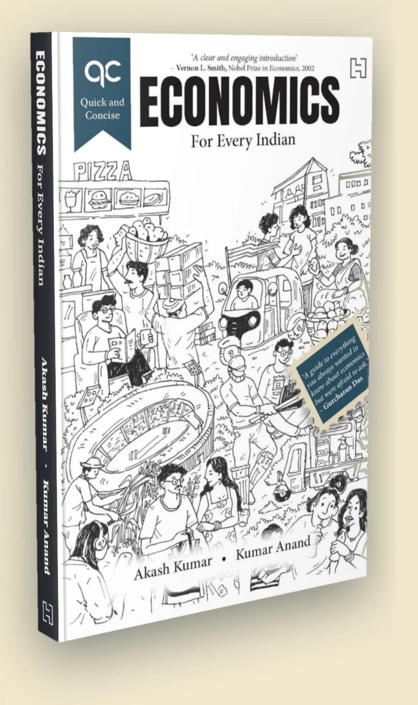 Economics: For Every Indian, paperback, by Akash Kumar and Kumar Anand